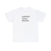 Load image into Gallery viewer, Support Local Reggae - Cotton Tee