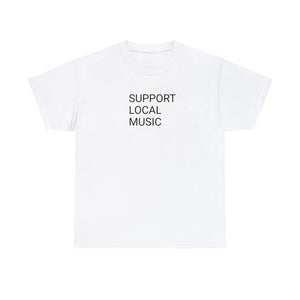 Support Local Music - Cotton Tee