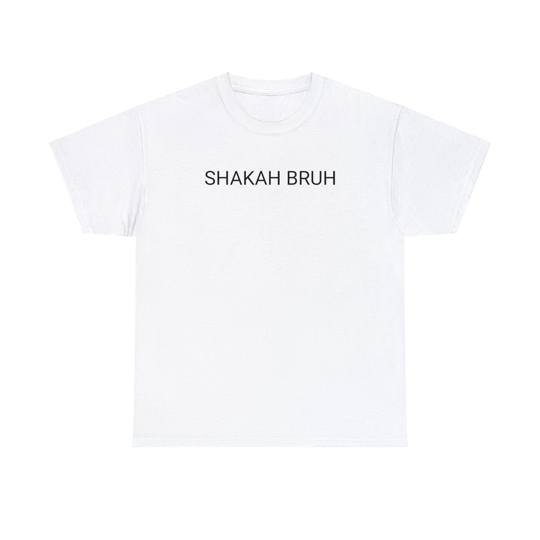 Shakah Bruh - Cotton Tee